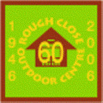 Rough Close Scout Activity Centre, Campsite Badge 2006, 60th Anniversary