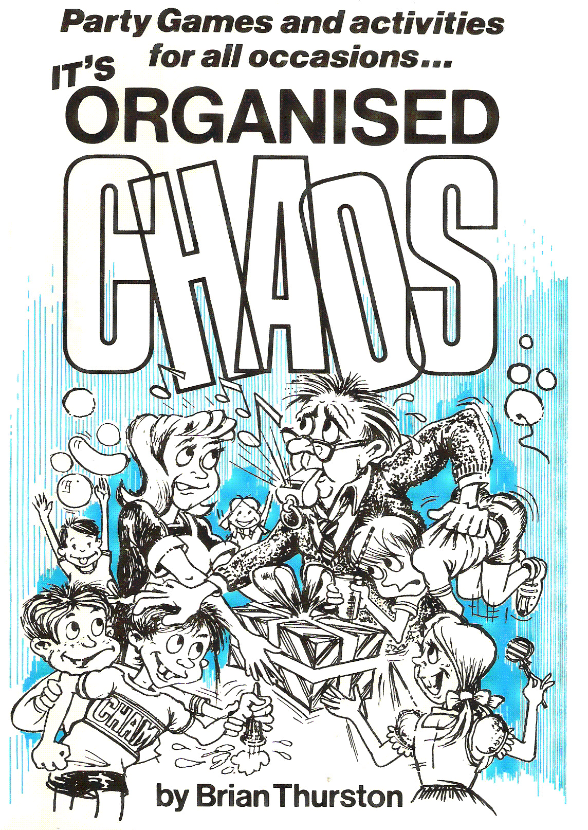 Organized Chaos