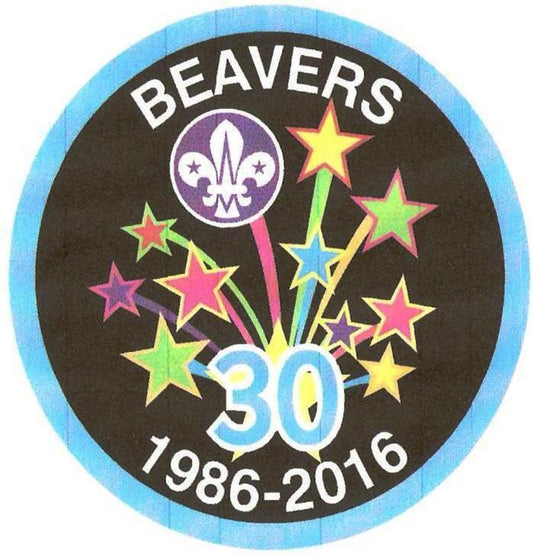 Beavers 1986 - 2016 30 Years Birthday Badge 65mm