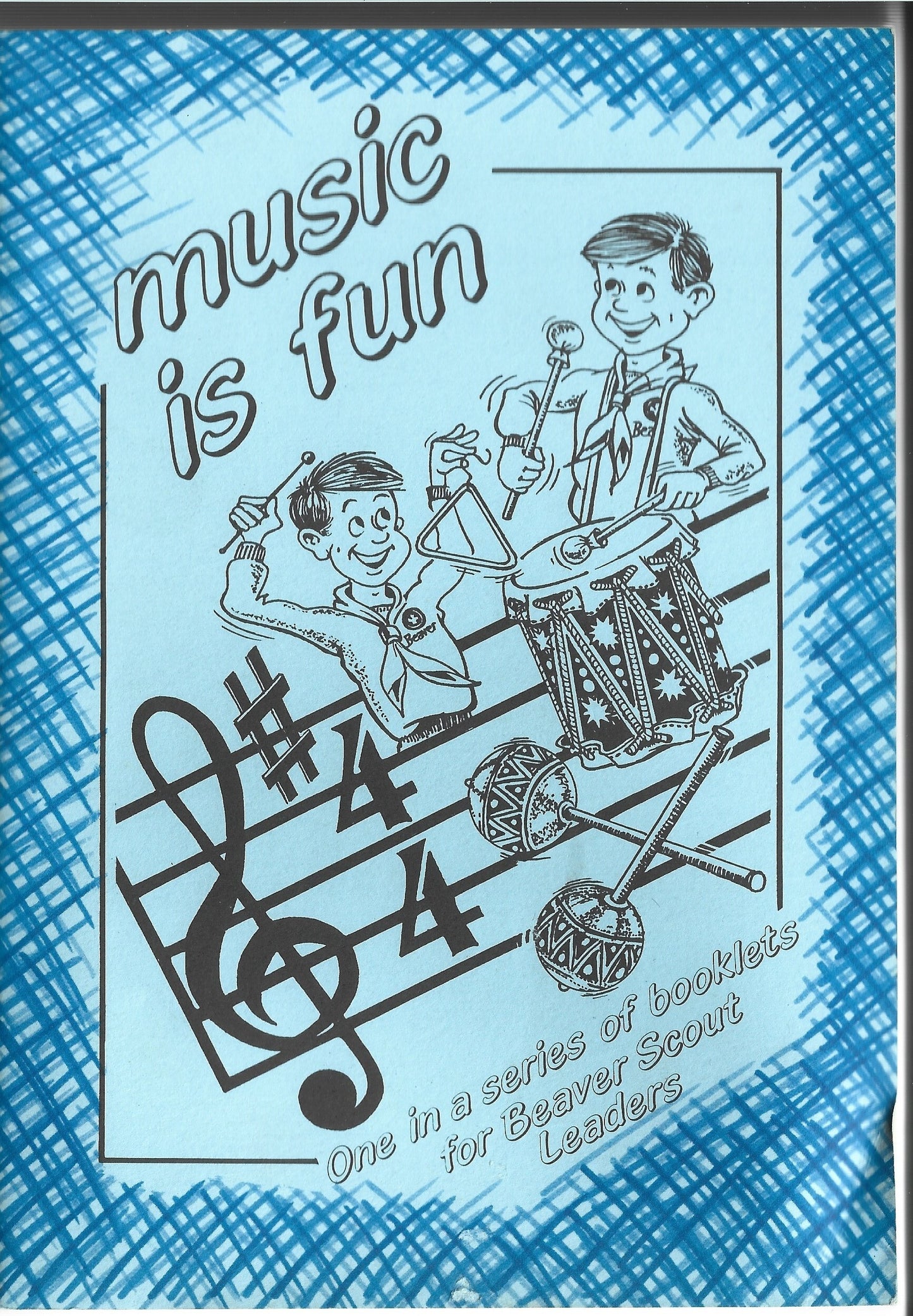 Music if Fun Book for Beaver Leaders