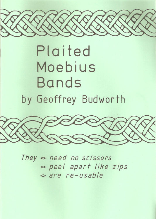 Plaited Moebius Bands by Geoffrey Budworth